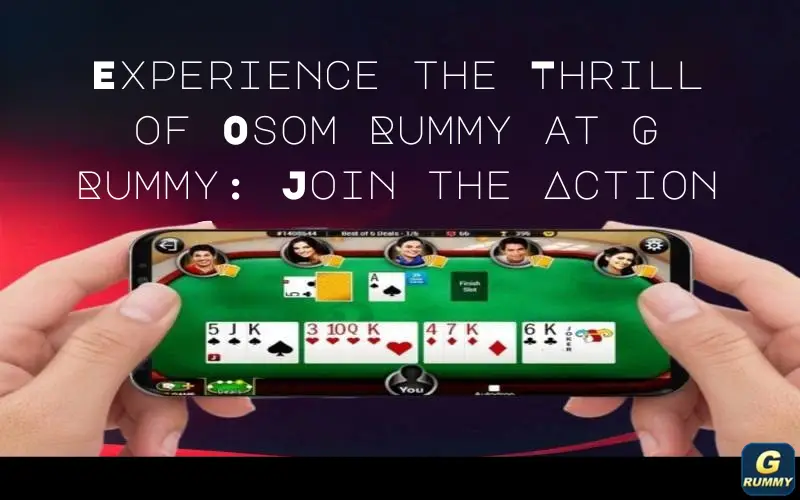 Osom Rummy