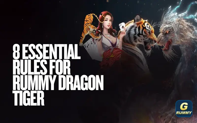 Rummy Dragon Tiger