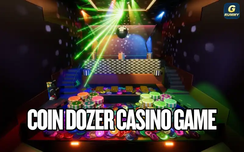 5 Tips to Maximize Your Coin Dozer Casino Game Experience at G Rummy 1 coin dozer casino game